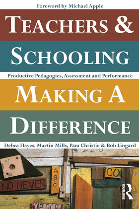 Hayes / Christie / Lingard |  Teachers and Schooling Making A Difference | Buch |  Sack Fachmedien