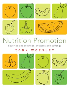 Worsley |  Nutrition Promotion | Buch |  Sack Fachmedien