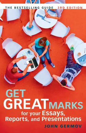 Germov |  Get Great Marks for Your Essays, Reports, and Presentations | Buch |  Sack Fachmedien