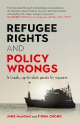Chong / McAdam |  Refugee Rights and Policy Wrongs | Buch |  Sack Fachmedien