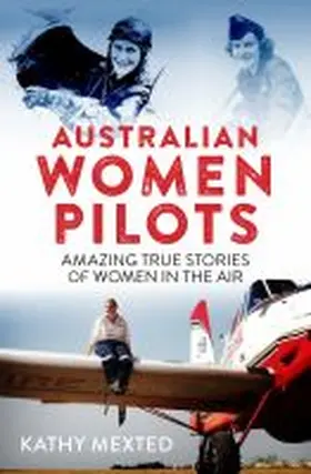 Mexted |  Australian Women Pilots | Buch |  Sack Fachmedien