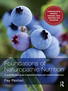 Paxton |  Foundations of Naturopathic Nutrition | Buch |  Sack Fachmedien