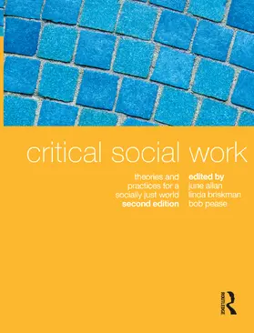 Pease / Allan / Briskman |  Critical Social Work | Buch |  Sack Fachmedien