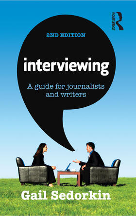 Sedorkin |  Interviewing: A Guide for Journalists and Writers | Buch |  Sack Fachmedien