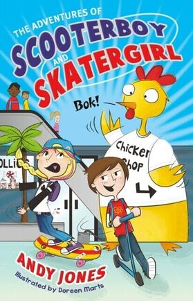 Jones |  The Adventures of Scooterboy and Skatergirl | eBook | Sack Fachmedien