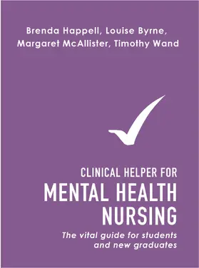 Happell / Byrne / Wand |  Clinical Helper for Mental Health Nursing | Buch |  Sack Fachmedien