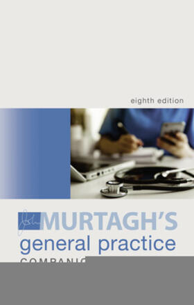 Murtagh |  Murtagh General Practice Companion Handbook | Buch |  Sack Fachmedien