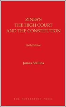 Stellios |  Zines's The High Court and the Constitution | Buch |  Sack Fachmedien