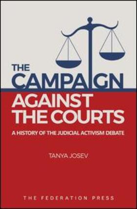 Josev |  The Campaign Against the Courts | Buch |  Sack Fachmedien