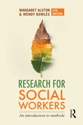 Alston / Bowles |  Research for Social Workers | Buch |  Sack Fachmedien