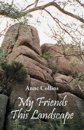 Collins |  My Friends This Landscape | eBook | Sack Fachmedien