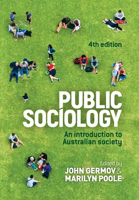 Germov / Poole |  Public Sociology: An Introduction to Australian Society | Buch |  Sack Fachmedien