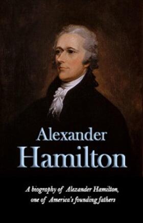 Knight / TBD |  Alexander Hamilton | eBook | Sack Fachmedien