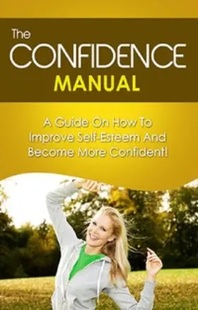 Robinson |  The Confidence Manual | eBook | Sack Fachmedien