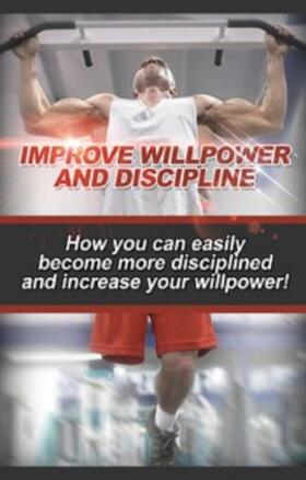 Robinson |  Improve Willpower and Discipline | eBook | Sack Fachmedien