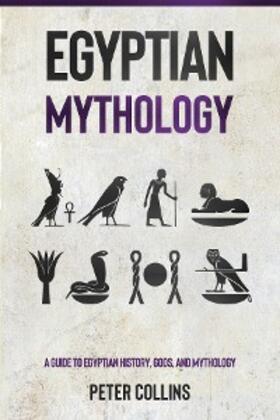 Collins |  Egyptian Mythology | eBook | Sack Fachmedien