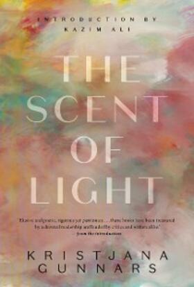 Gunnars |  The Scent of Light | eBook | Sack Fachmedien