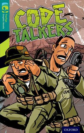 Wollison |  Oxford Reading Tree TreeTops Graphic Novels: Level 16: Code Talkers | Buch |  Sack Fachmedien