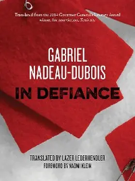 Nadeau-Dubois |  In Defiance | eBook | Sack Fachmedien