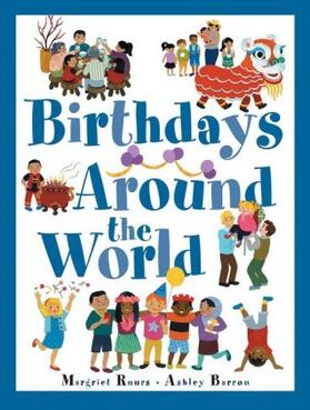 Ruurs |  Birthdays Around the World | Buch |  Sack Fachmedien