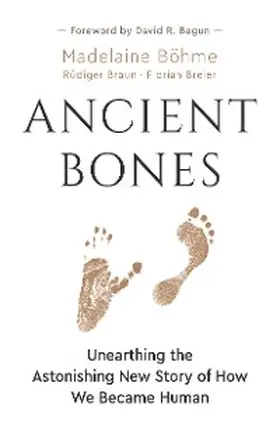 Böhme / Braun / Breier | Ancient Bones | E-Book | sack.de