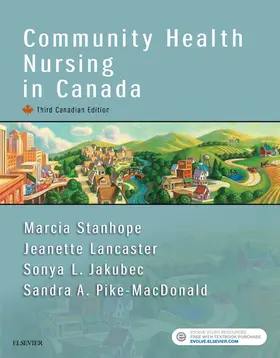 MacDonald / Stanhope / Jakubec |  Community Health Nursing in Canada - E-Book | eBook | Sack Fachmedien