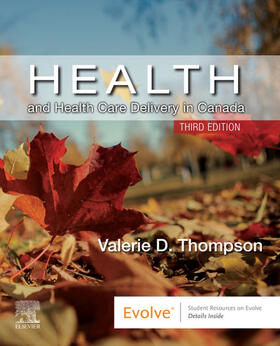 Thompson |  Health and Health Care Delivery in Canada E-Book | eBook | Sack Fachmedien