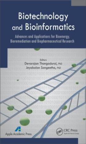 Thangadurai / Sangeetha |  Biotechnology and Bioinformatics | Buch |  Sack Fachmedien