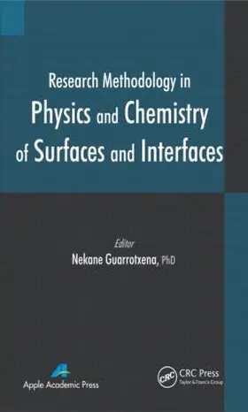 Guarrotxena |  Research Methodology in Physics and Chemistry of Surfaces and Interfaces | Buch |  Sack Fachmedien