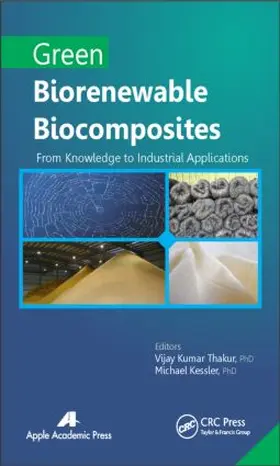 Kessler / Thakur |  Green Biorenewable Biocomposites | Buch |  Sack Fachmedien