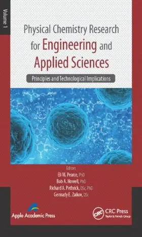 Pearce / Howell / Pethrick |  Physical Chemistry Research for Engineering and Applied Sciences, Volume One | Buch |  Sack Fachmedien