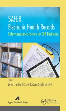 Sittig / Singh |  Safer Electronic Health Records | Buch |  Sack Fachmedien