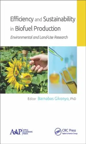 Gikonyo |  Efficiency and Sustainability in Biofuel Production | Buch |  Sack Fachmedien