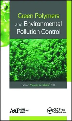 Khalaf |  Green Polymers and Environmental Pollution Control | Buch |  Sack Fachmedien