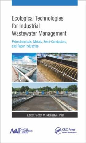 Monsalvo |  Ecological Technologies for Industrial Wastewater Management | Buch |  Sack Fachmedien