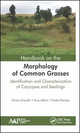 Gandhi / Albert / Pandya |  Handbook on the Morphology of Common Grasses | Buch |  Sack Fachmedien