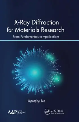 Lee |  X-Ray Diffraction for Materials Research | Buch |  Sack Fachmedien