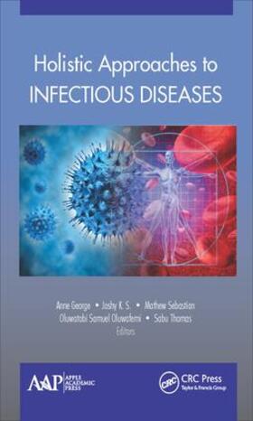 George / S. / Sebastian |  Holistic Approaches to Infectious Diseases | Buch |  Sack Fachmedien