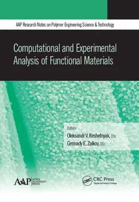 Reshetnyak / Zaikov |  Computational and Experimental Analysis of Functional Materials | Buch |  Sack Fachmedien