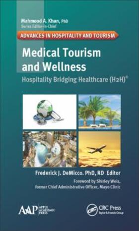 DeMicco |  Medical Tourism and Wellness | Buch |  Sack Fachmedien