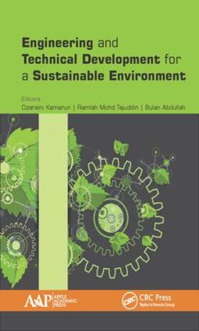Kamarun / Tajuddin / Abdullah |  Engineering and Technical Development for a Sustainable Environment | Buch |  Sack Fachmedien