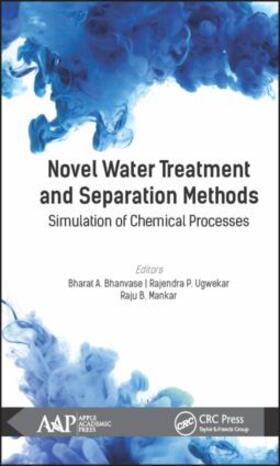 Bhanvase / Ugwekar / Mankar |  Novel Water Treatment and Separation Methods | Buch |  Sack Fachmedien