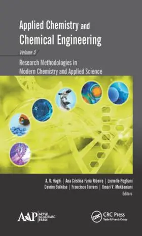 Haghi / Pogliani / Balköse |  Applied Chemistry and Chemical Engineering, Volume 5 | Buch |  Sack Fachmedien