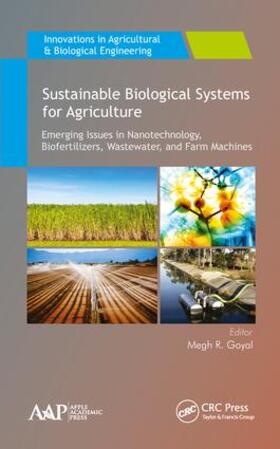 Goyal |  Sustainable Biological Systems for Agriculture | Buch |  Sack Fachmedien