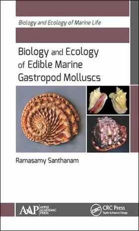 Santhanam |  Biology and Ecology of Edible Marine Gastropod Molluscs | Buch |  Sack Fachmedien