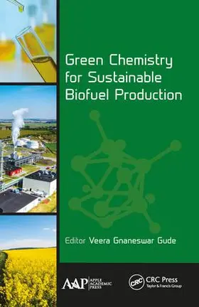 Gude |  Green Chemistry for Sustainable Biofuel Production | Buch |  Sack Fachmedien