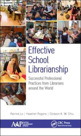 Lo / Rogers / Chiu |  Effective School Librarianship | Buch |  Sack Fachmedien