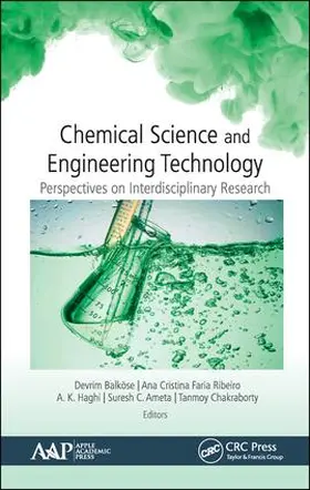 Balköse / Ribeiro / Haghi |  Chemical Science and Engineering Technology | Buch |  Sack Fachmedien