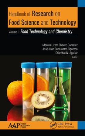 Chavez-Gonzalez / Buenrostro-Figueroa / Aguilar |  Handbook of Research on Food Science and Technology | Buch |  Sack Fachmedien