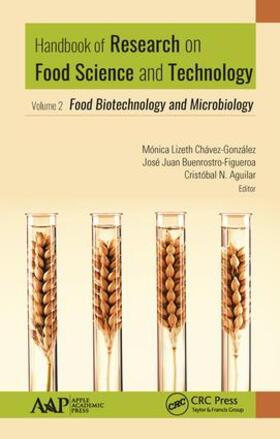 Chavez-Gonzalez / Buenrostro-Figueroa / Aguilar |  Handbook of Research on Food Science and Technology | Buch |  Sack Fachmedien